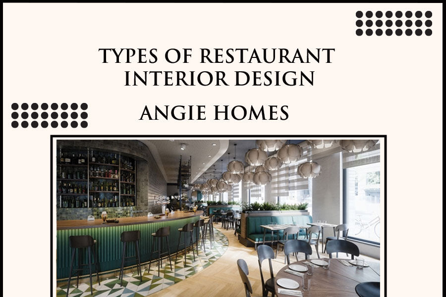 Types of Restaurant Interior Design