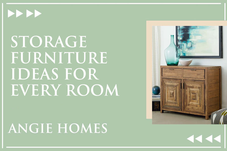 Storage Furniture Ideas for Every Room