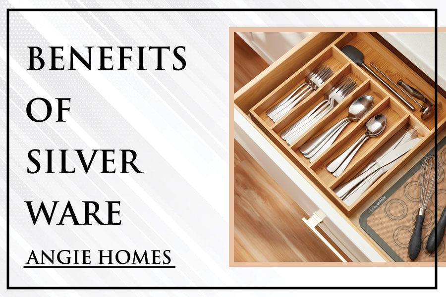 Benefits of Silverware