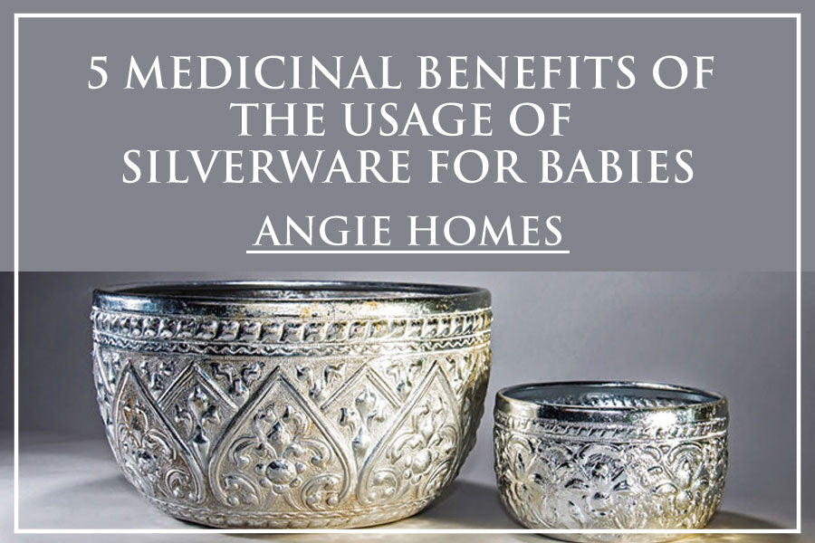 5 Medicinal Benefits Of The Usage Of Silverware For Babies