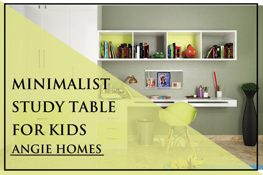 Minimalist Study Table for Kids