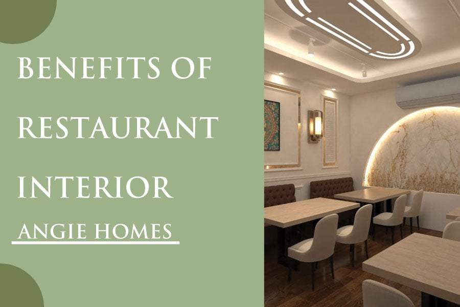 Benefits of Restaurant Interior