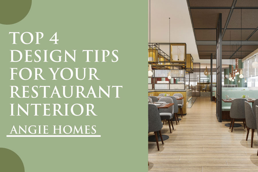 Top 4 Design Tips for Your Restaurant Interior