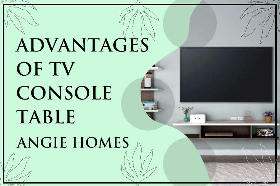 Advantages of TV Console Table