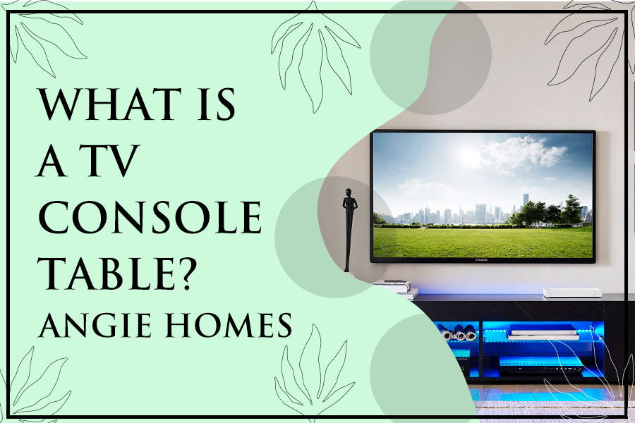 What is a TV Console Table?