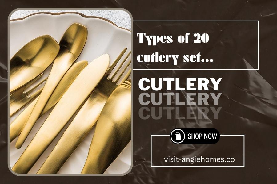 Top 20 Luxury Cutlery Set