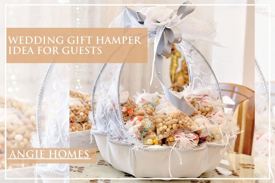 Wedding Gift Hamper Ideas for Guests