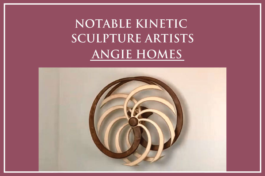 Notable Kinetic Sculpture Artists