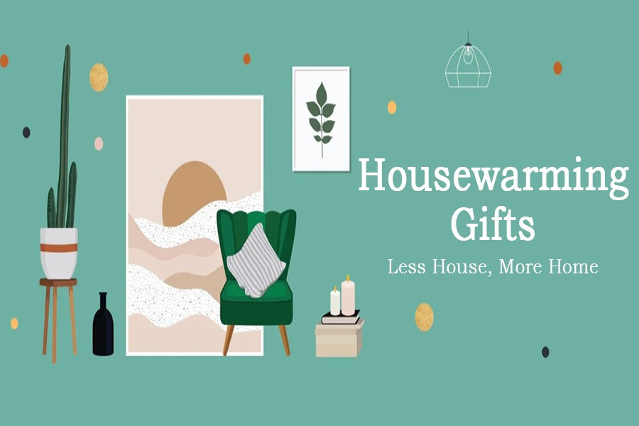Housewarming Gifts