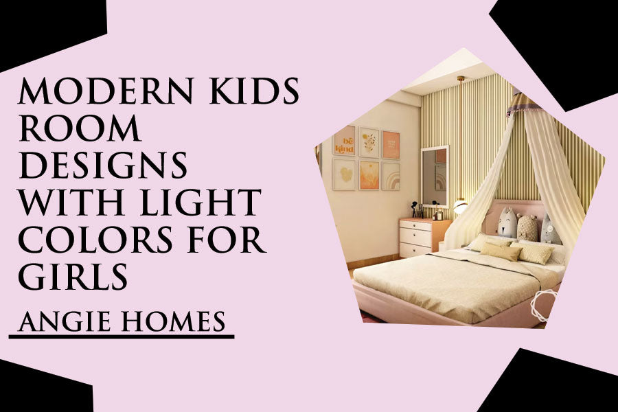Modern Kids Room Designs With Light Colors For Girls