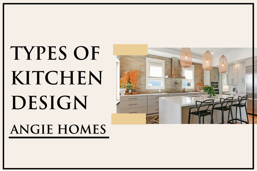 Types of Kitchen Design