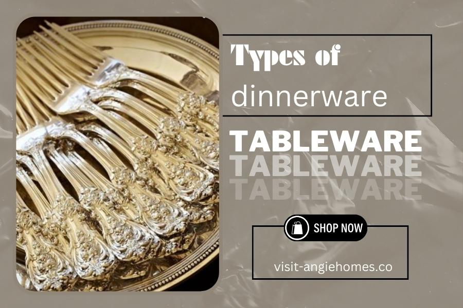 Types of Dinnerware