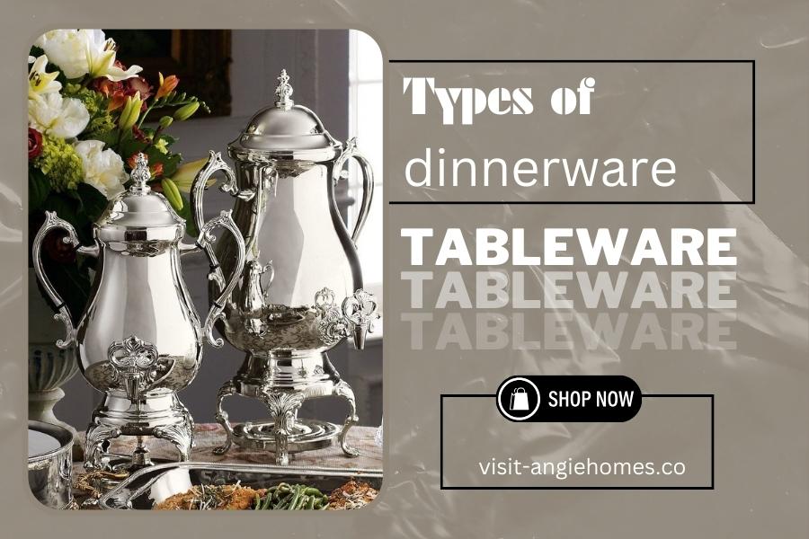 Types of Dinnerware