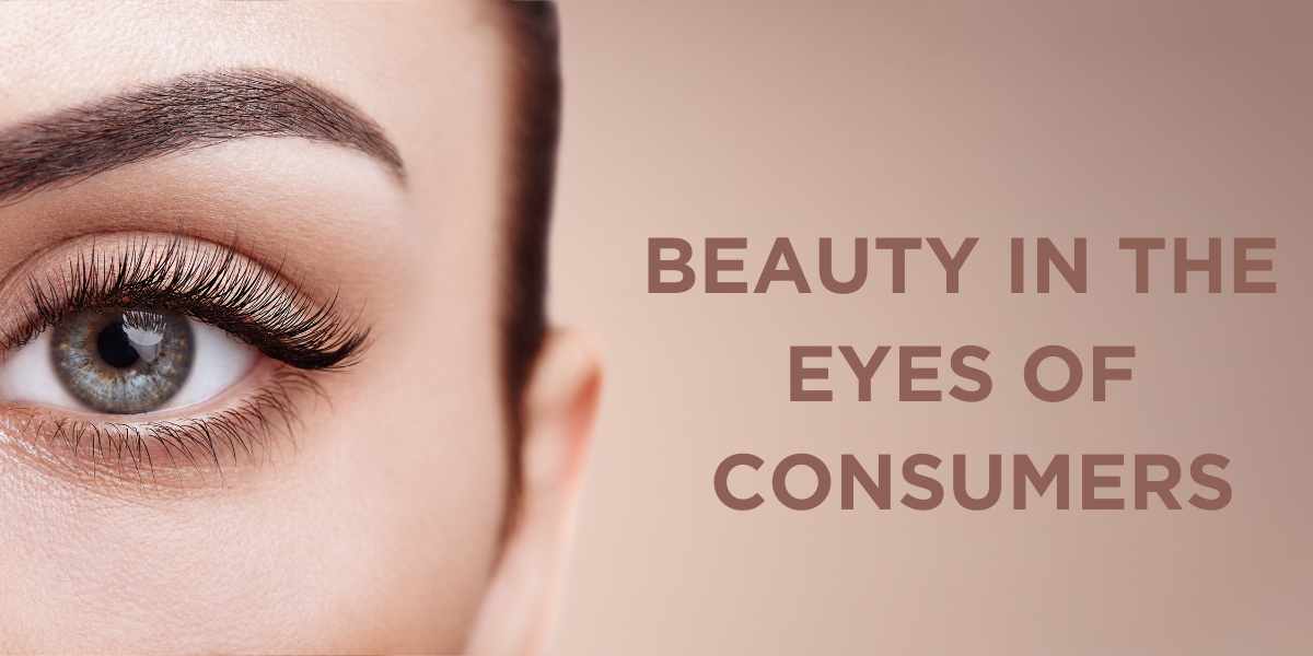 Beauty in the eyes of consumers