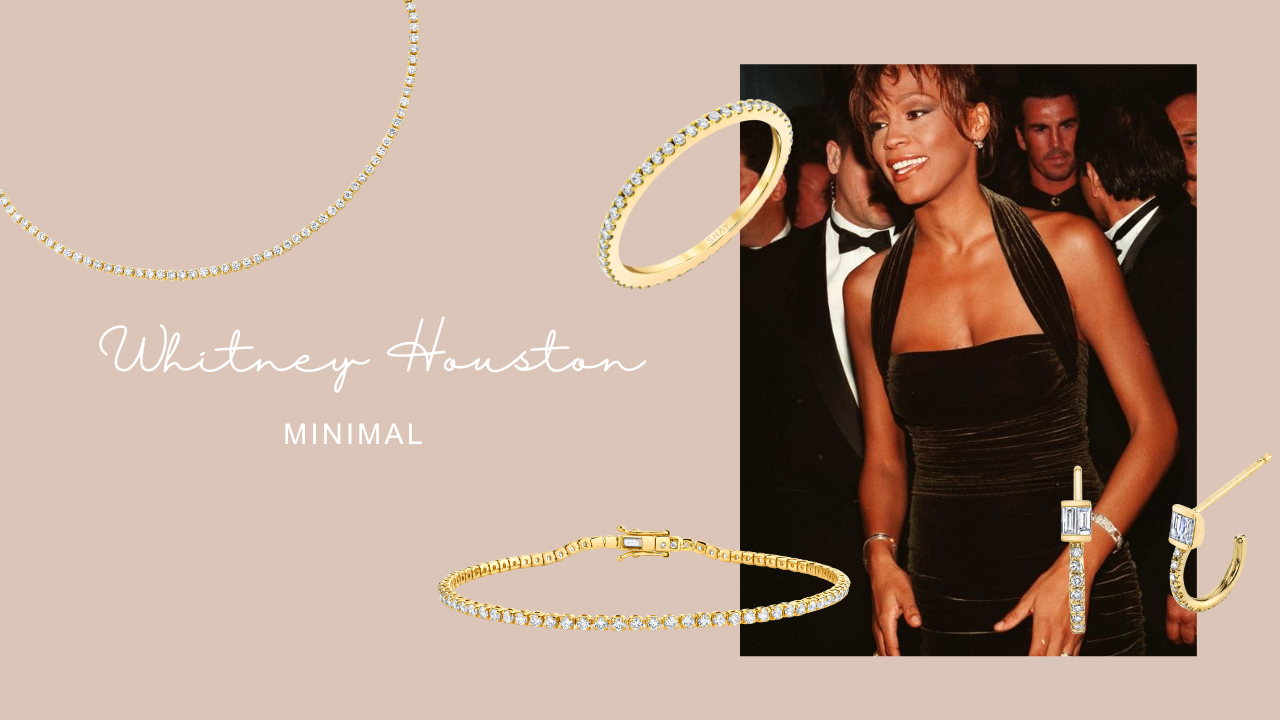 Whitney Houston & Minimal Jewlery
