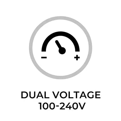 Dual Voltage 100-240V