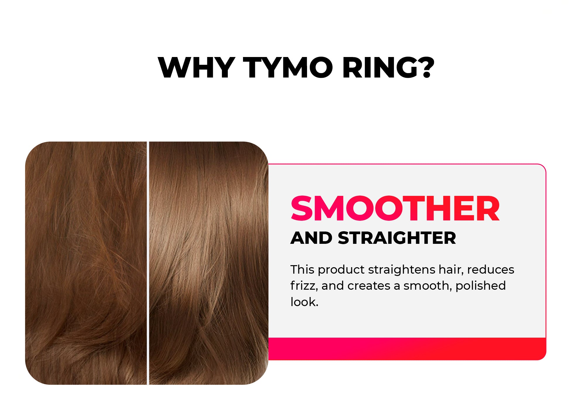 TYMO hair straightener in action, showing smoother and straighter hair after use, reducing frizz for a polished appearance.