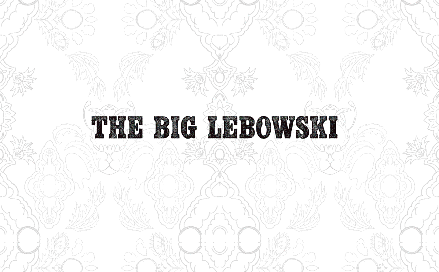 Abide from start to finish | The Big Lebowski | Universal + Hygge & West