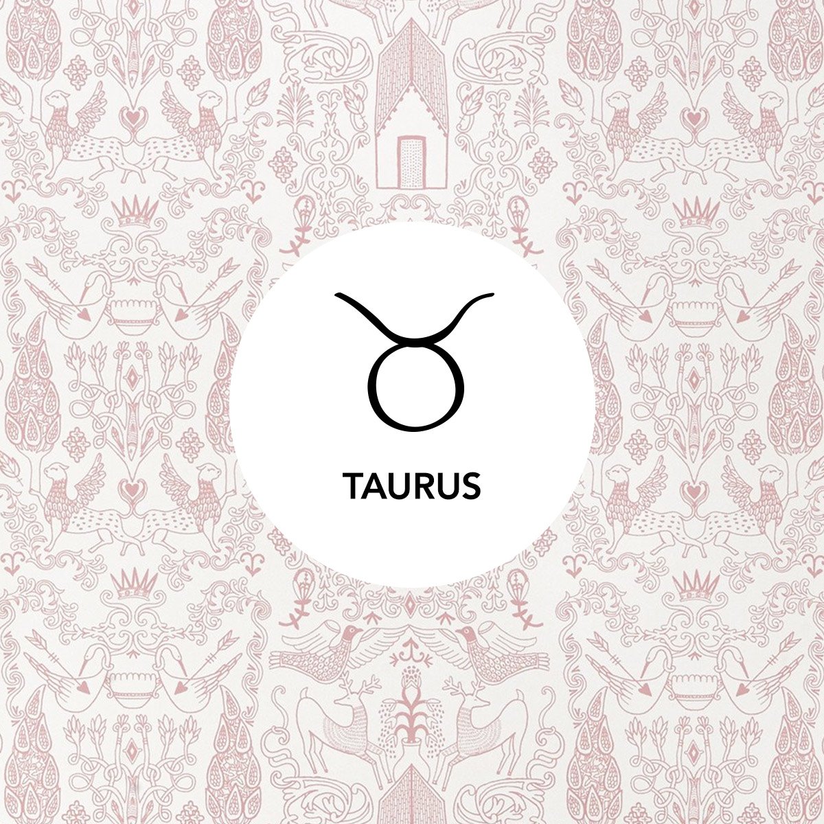 Taurus | Nethercote Rose wallpaper | Julia Rothman | Hygge & West