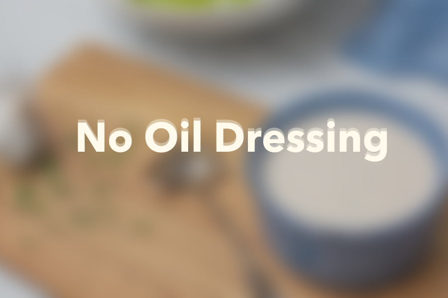 No Oil Salad Dressing Nutrition For Longevity Meal Delivery