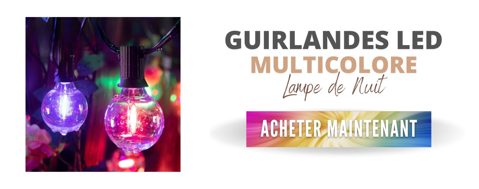 Acheter Guirlande Lumineuse Multicolore