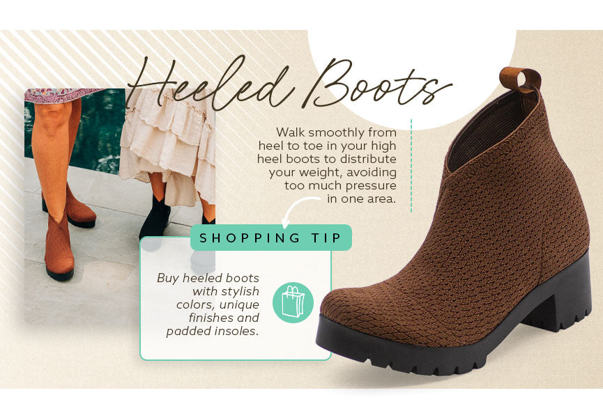 heeled boots more comfortable shopping tip