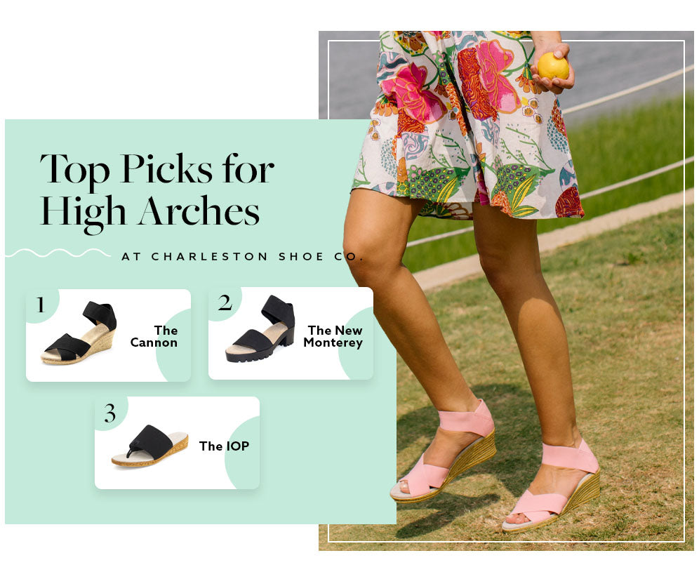 Charleston Shoe’s Top Picks for Women with High Arches
