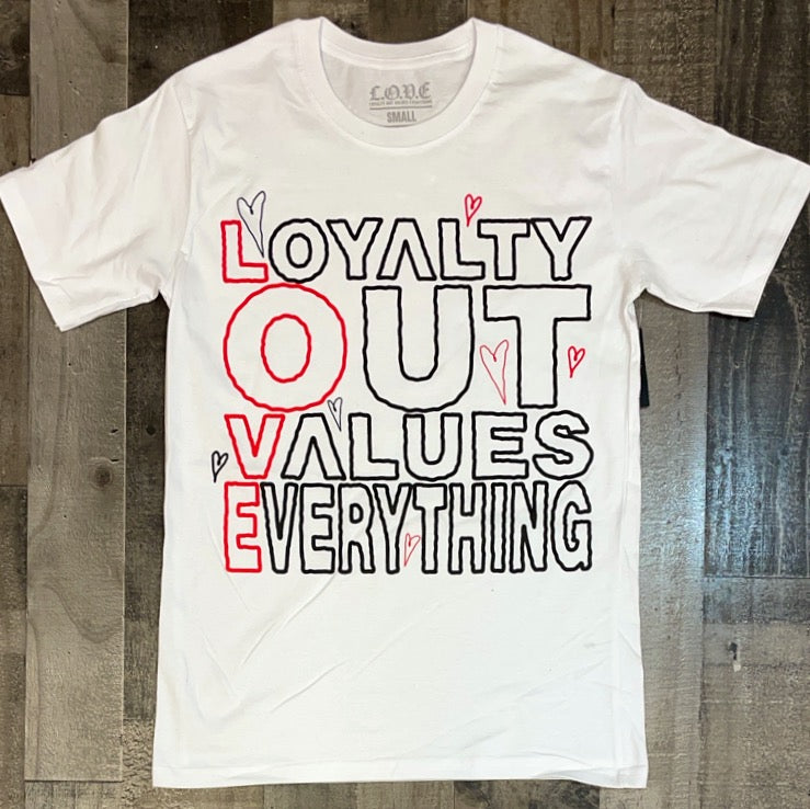 LOVE APPAREL loyalty out values everything ss tee Major Key Clothing