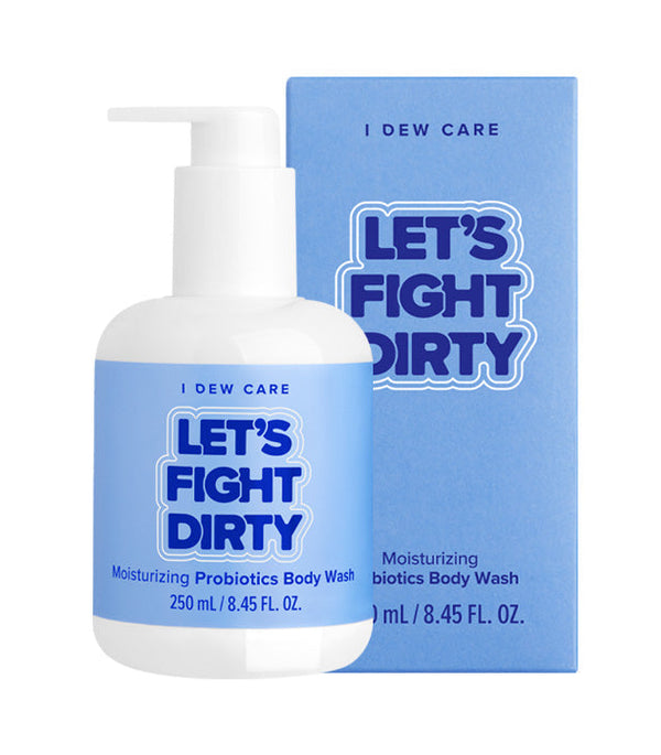 I DEW CARE Let's Fight Dirty
