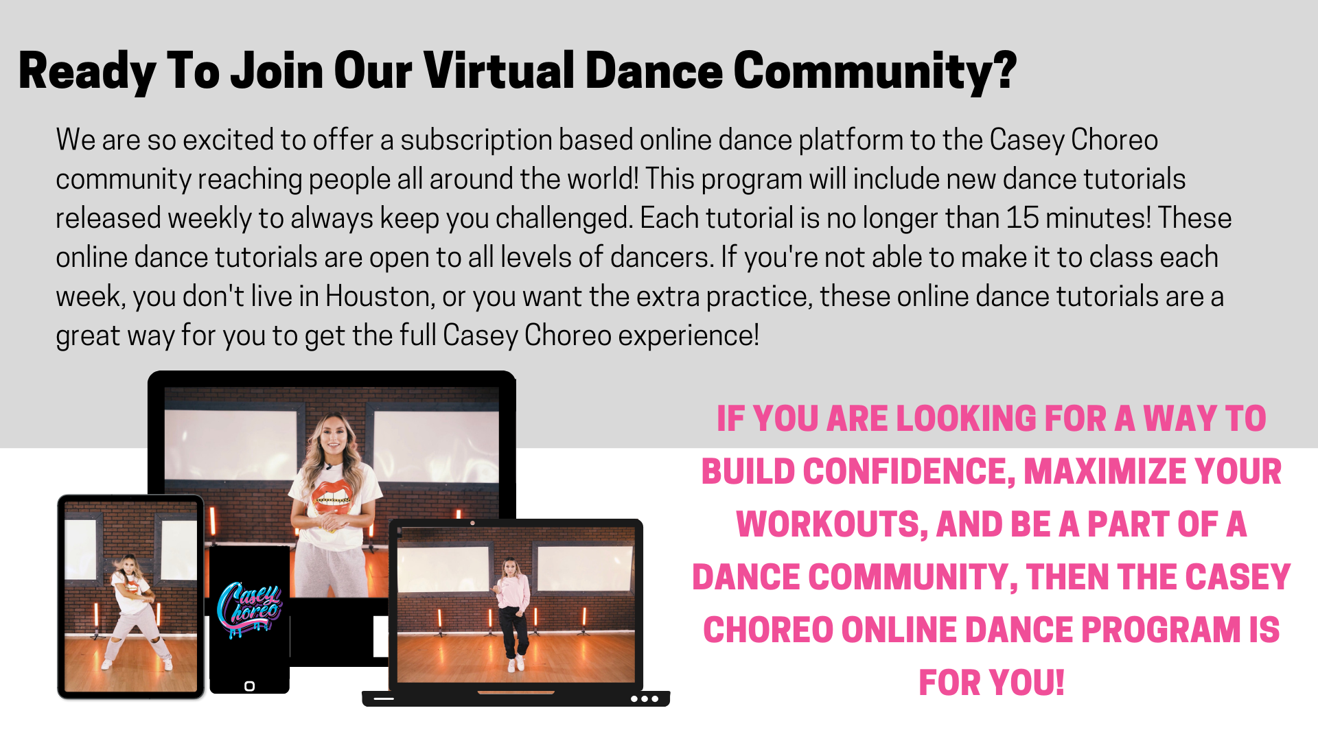 Graphic describing the qualities of joining the CaseyChoreo online dance platform