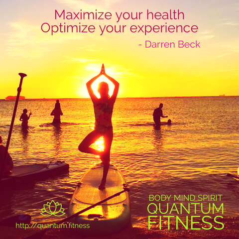 Maximize your health Optimize your experience