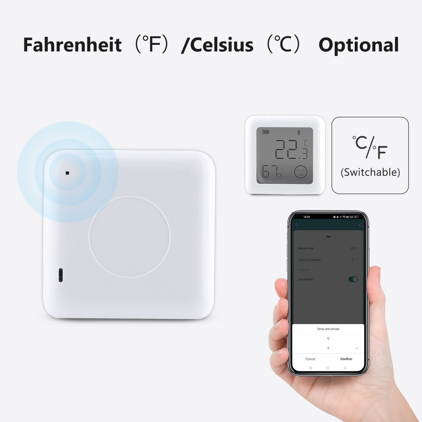 Fahrenheit (°F) /Celsius (°C) Optional