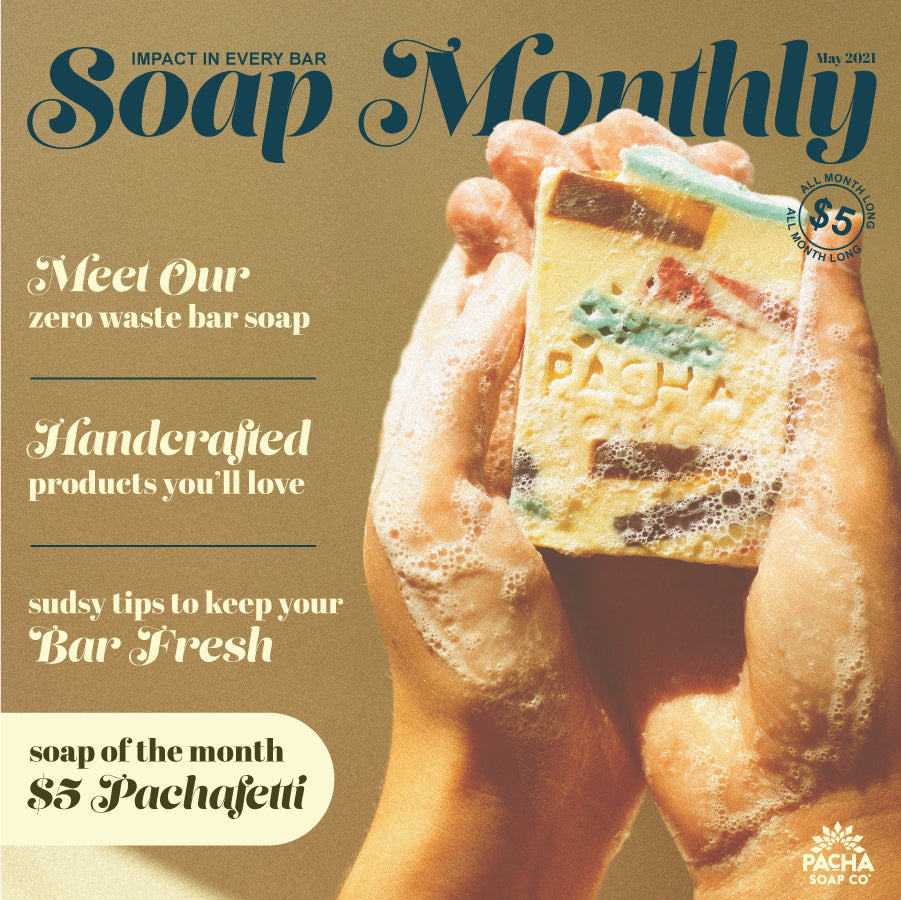 Soap of the Month Image 1