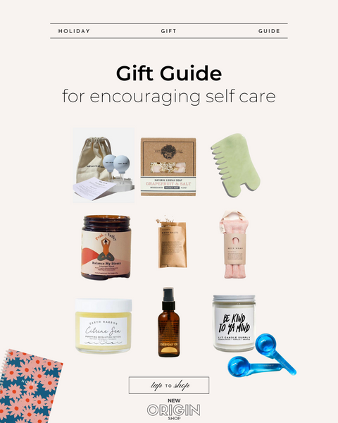 New Origin Shop 2022 Gift Guide for Self Care