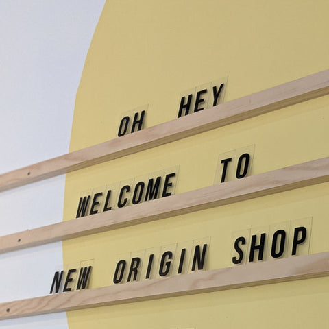 New Origin Shop Welcome Sign