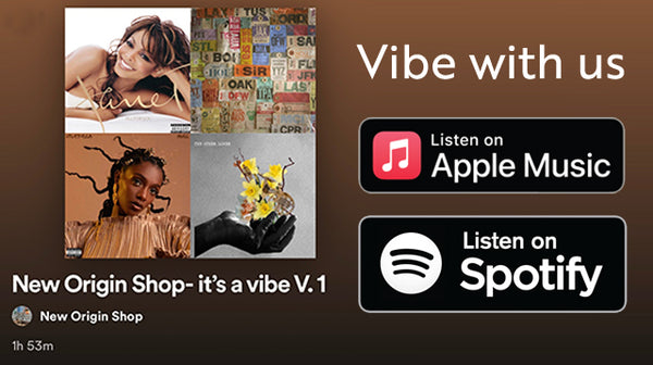 New Origin Shop - It's a Vibe Playlist now on Apple Music and Spotify