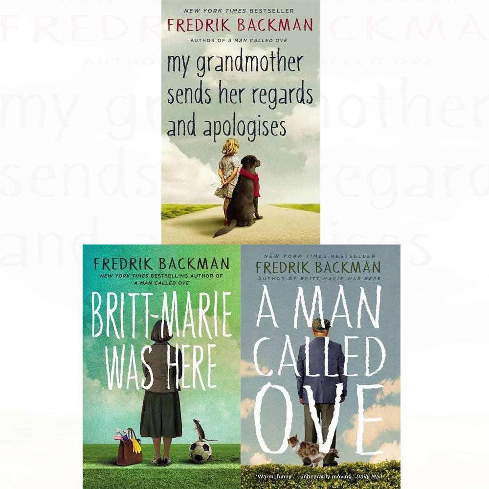 Fredrik Backman Collection 3 Books Set A Man Called Ove Britt Marie Was Here New St Stephens Books