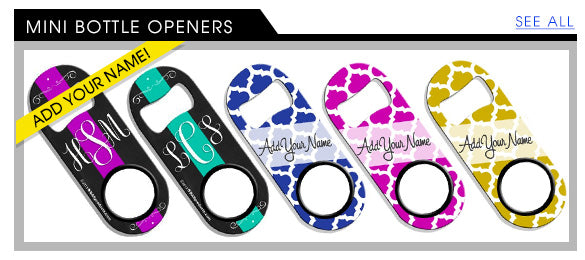 Customizable Mini Openers