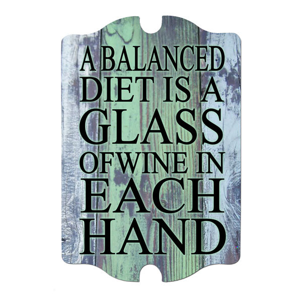 A Balanced Diet... Wood Bar Sign Tavern-Shaped