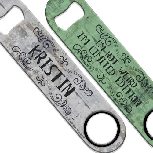 ADD YOUR NAME Speed Bottle Opener - Limited Edition