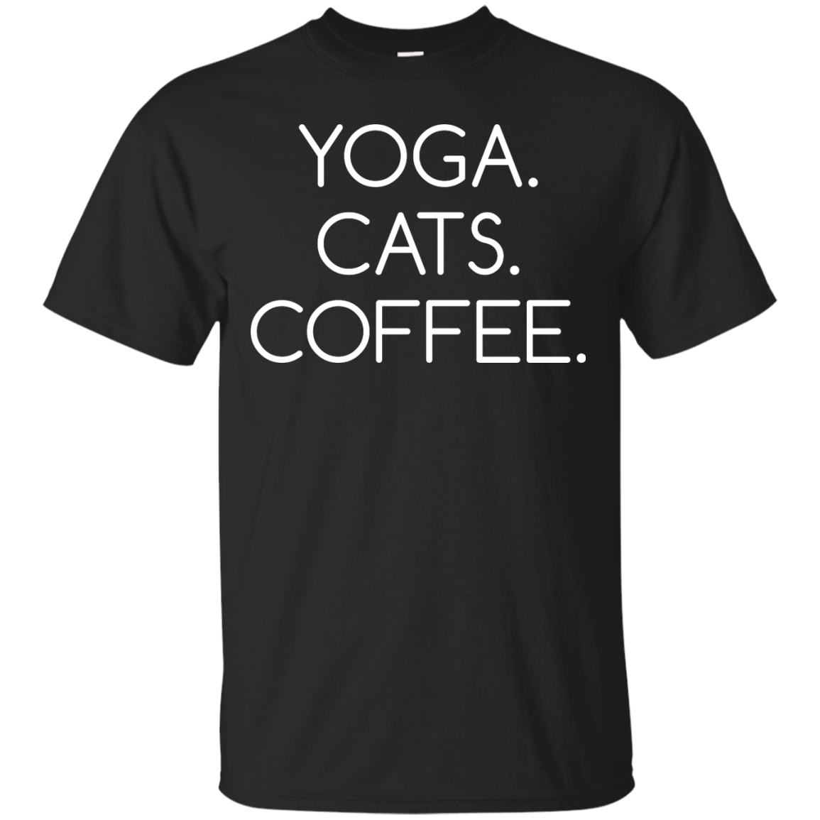 Yoga. Cats. Coffee. T-shirt