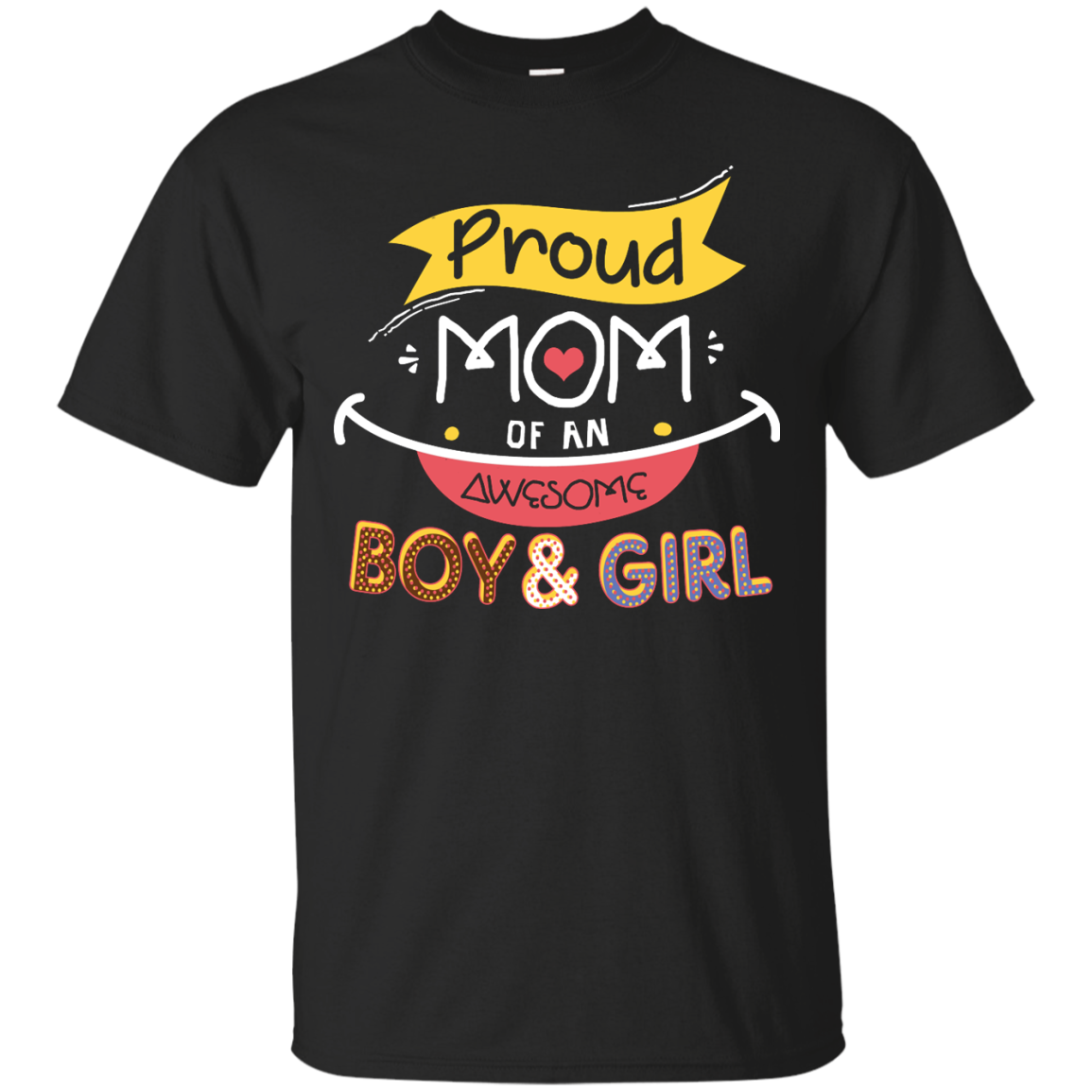 Proud Mom Of An Awesome Boy And Girl T-shirt