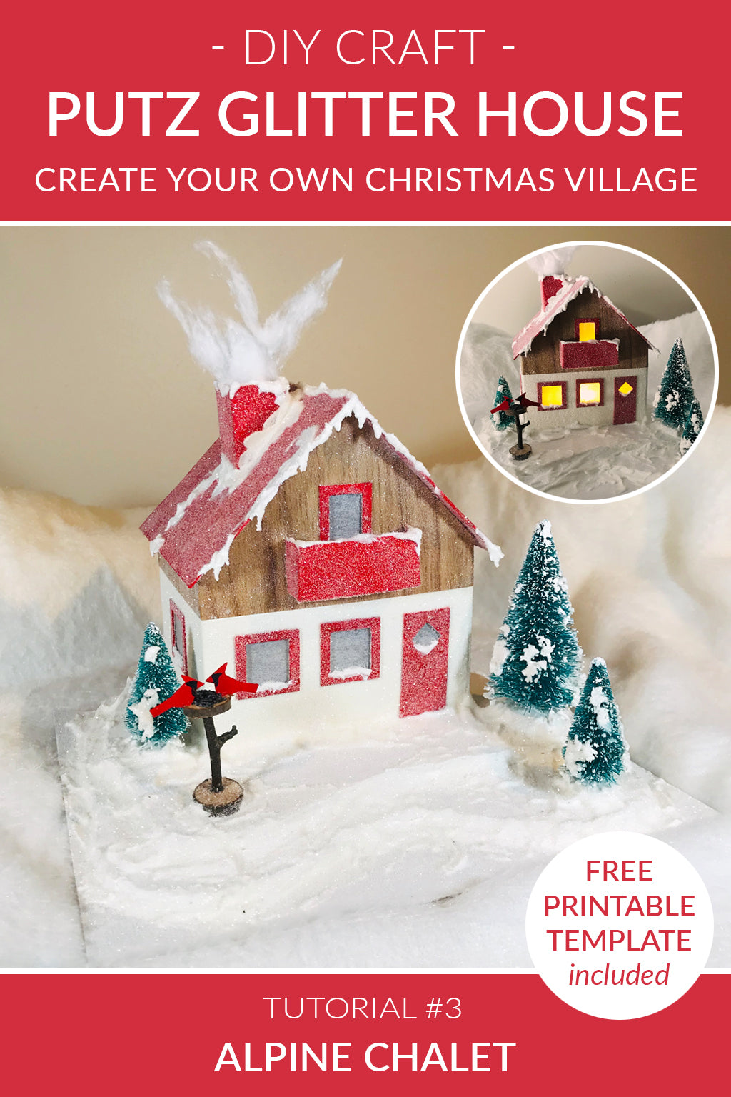 DIY Christmas Village - Putz Glitter House - Tutorial #3 - Alpine Chalet