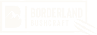 Borderland Bushcraft