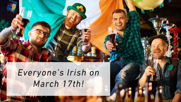 Everyone's Irish on March 17th | St. Patrick's Day movies Blog Post | Home Theater Mart