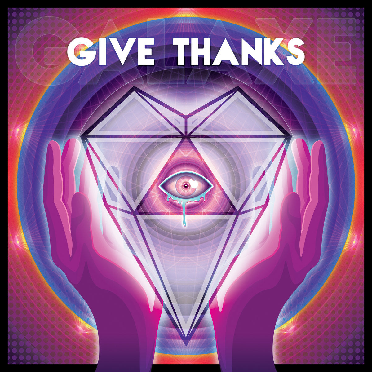 Give Thanks Single by Galaxe Music (Portland, OR).  Album art by KevinFitz.Art