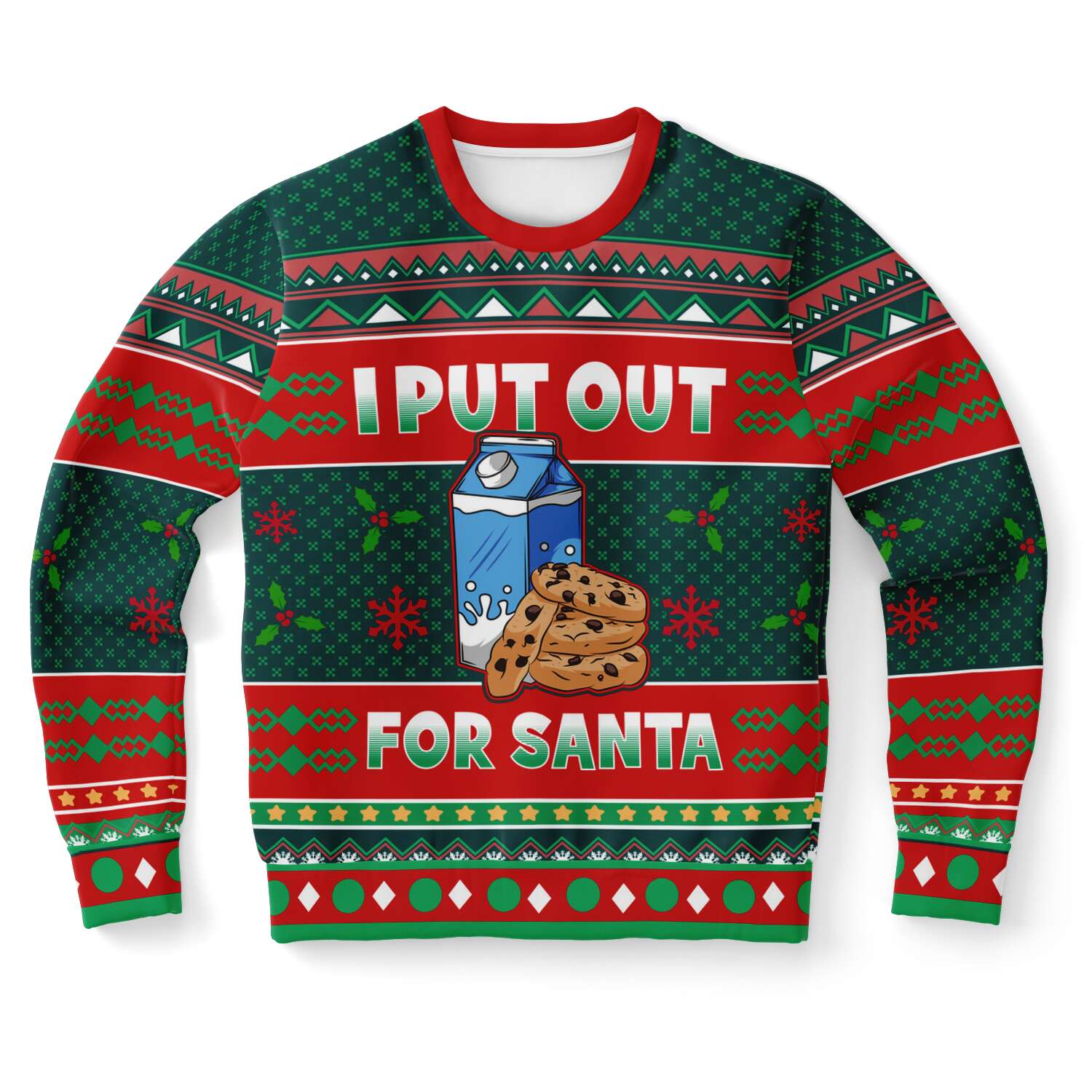 Funny I Put Out For Santa Milk Cookies Ugly Christmas Sweater
