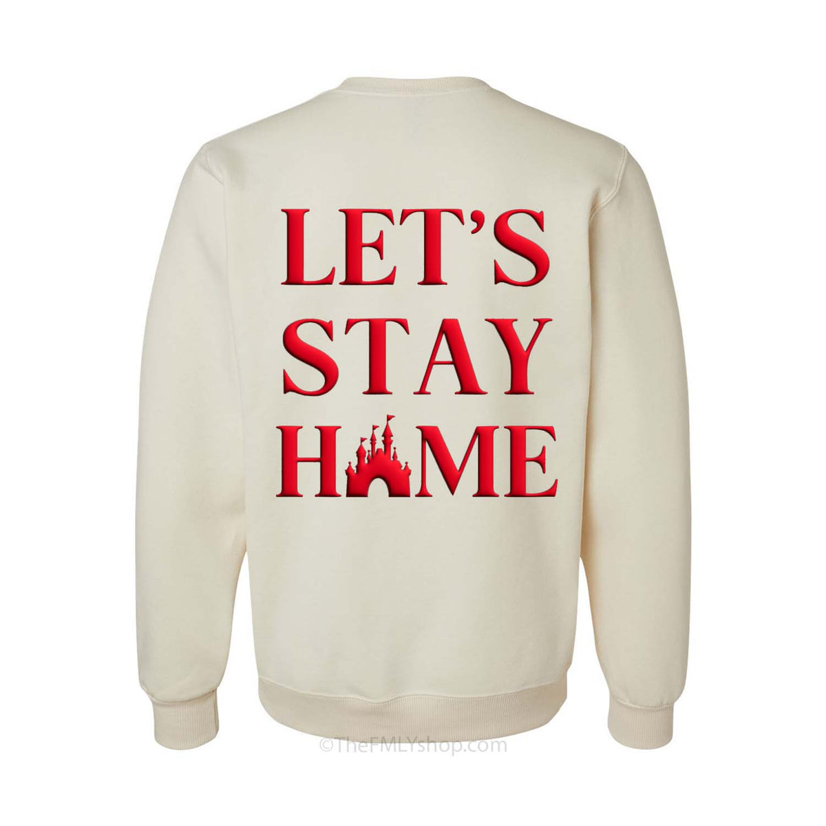 Let's Stay Home Puffed Sweatshirt