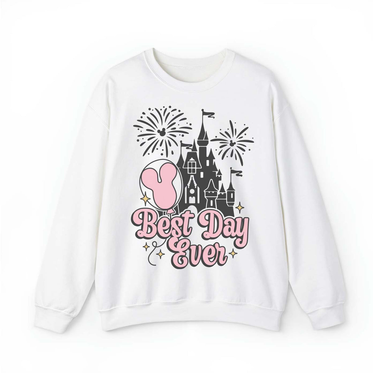 Best Day Ever Cinderella Castle Sweatshirt