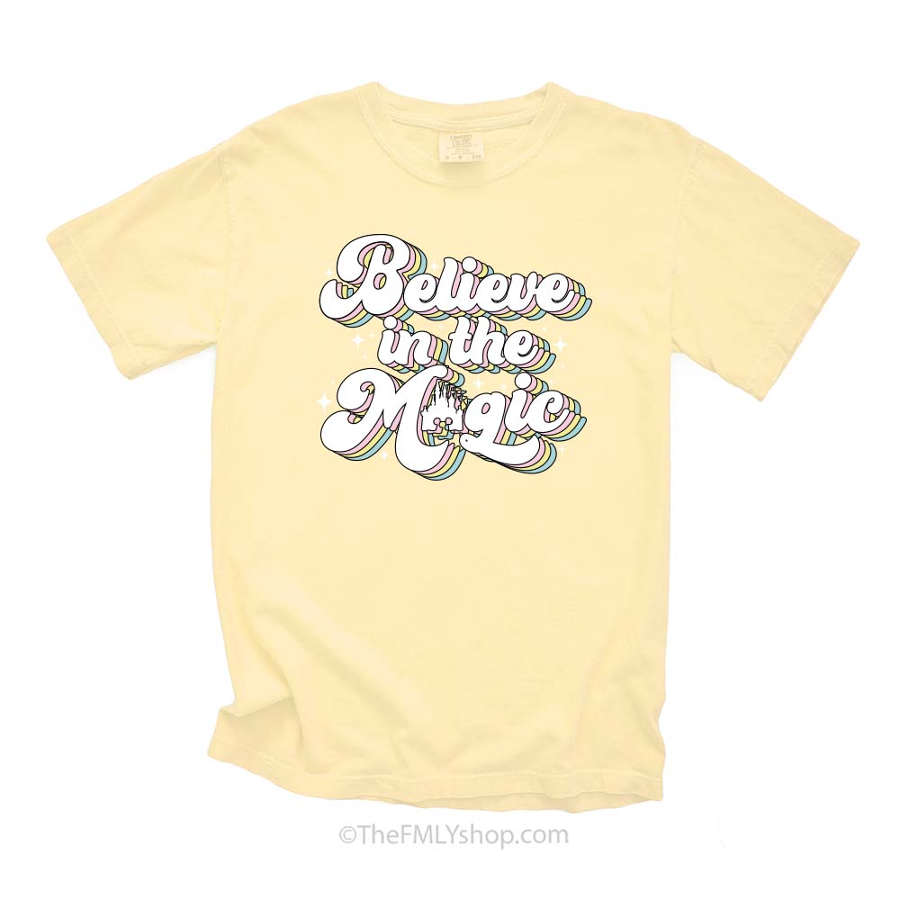 Believe in the Magic Tee